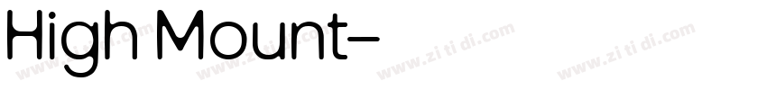 High Mount字体转换